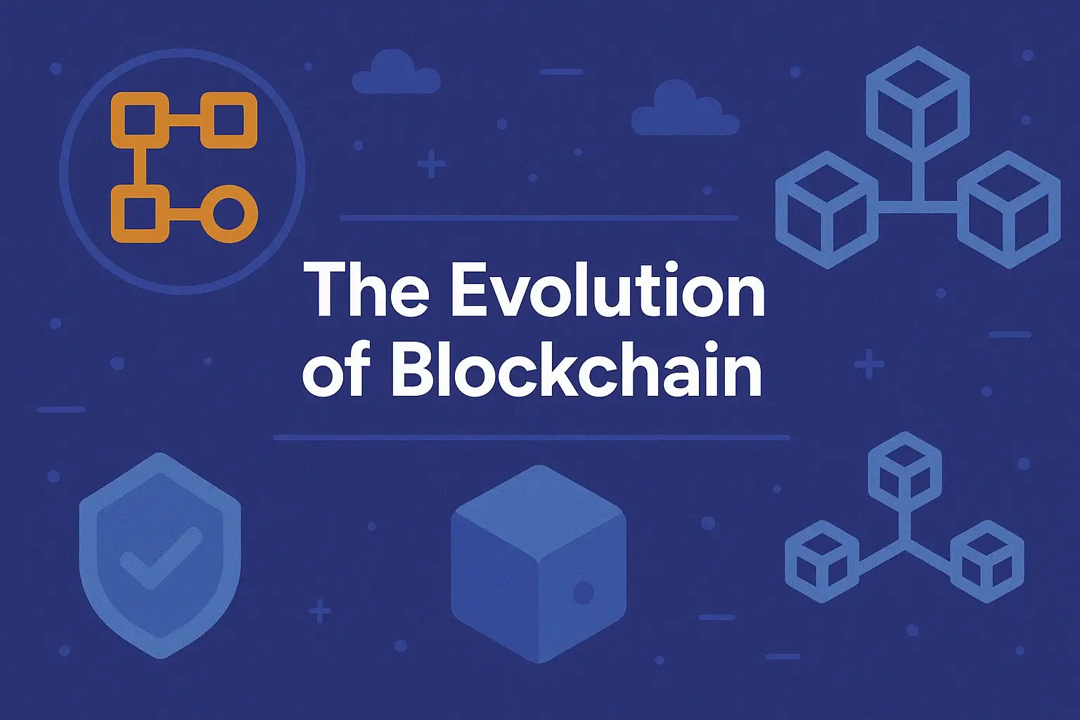 The Evolution of Blockchain